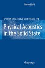 Physical Acoustics in the Solid State