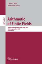 Arithmetic of Finite Fields: First International Workshop, WAIFI 2007, Madrid, Spain, June 21-22, 2007, Proceedings