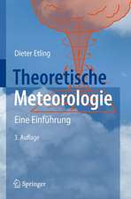 Theoretische Meteorologie: Eine Einführung