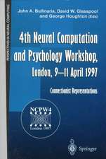 4th Neural Computation and Psychology Workshop, London, 9–11 April 1997: Connectionist Representations