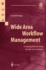 Wide Area Workflow Management: Creating Partnerships for the 21st Century