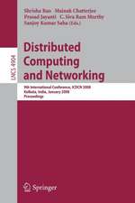 Distributed Computing and Networking: 9th International Conference, ICDCN 2008, Kolkata, India, January 5-8, 2008, Proceedings