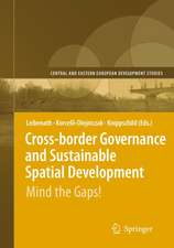 Cross-border Governance and Sustainable Spatial Development: Mind the Gaps!