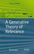 A Generative Theory of Relevance