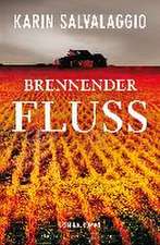 Brennender Fluss