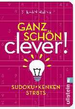 Heine, S: Ganz schön clever!