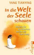 In die Welt der Seele schauen