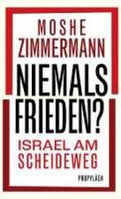 Niemals Frieden?