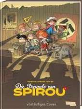 Die Freunde von Spirou 1: Die Freunde von Spirou 1