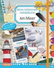 Mein Forscherhandbuch - Am Meer