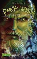 Percy Jackson 01. Diebe im Olymp