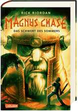 Magnus Chase 1: Das Schwert des Sommers