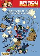 Spirou und Fantasio 08. Tiefschlaf für die ganze Stadt