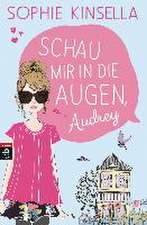 Schau mir in die Augen, Audrey