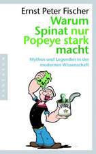 Warum Spinat nur Popeye stark macht