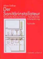 Der Sanitärinstallateur