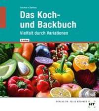Das Koch- und Backbuch