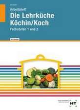 Arbeitsheft mit eingetragenen Lösungen Die Lehrküche Köchin/Koch