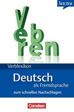 Lextra Deutsch als Fremdsprache Verblexikon A1-B2. Deutsche Verben