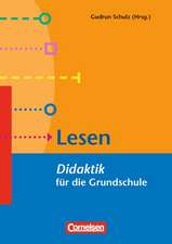 Fachdidaktik für die Grundschule 1.-4. Schuljahr Lesen