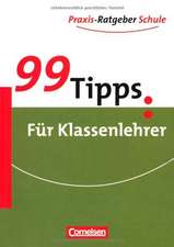 99 Tipps:Für Klassenlehrer