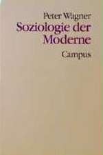 Soziologie der Moderne