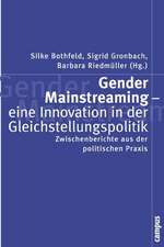 Gender Mainstreaming - eine Innovation in der Gleichstellungspolitik