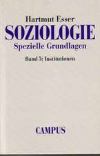 Soziologie. Spezielle Grundlagen 5