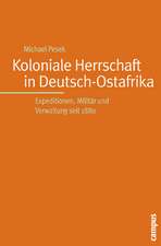 Koloniale Herrschaft in Deutsch-Ostafrika