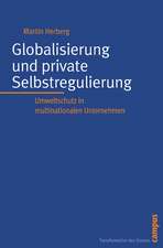 Globalisierung und private Selbstregulierung