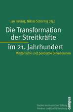 Die Transformation der Streitkräfte im 21. Jahrhundert