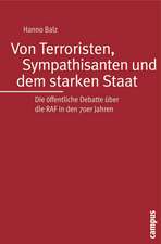 Von Terroristen, Sympathisanten und dem starken Staat