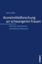 Arzneimittelforschung an schwangeren Frauen