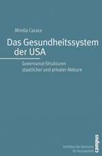 Das Gesundheitssystem der USA