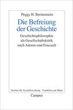 Die Befreiung der Geschichte