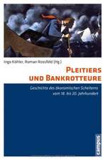 Pleitiers und Bankrotteure