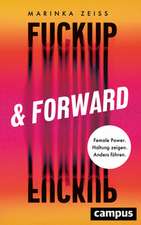 Fuckup & Forward