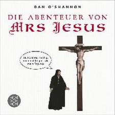 Die Abenteuer von Mrs Jesus