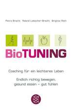 BioTUNING