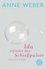 Ida erfindet das Schießpulver