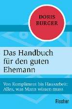 Das Handbuch für den guten Ehemann