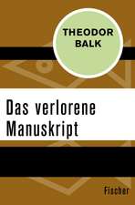 Das verlorene Manuskript