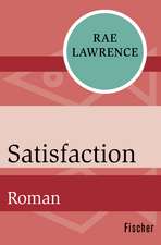 Satisfaction