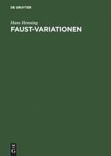 Faust-Variationen: Beiträge zur Editionsgeschichte vom 16. bis zum 20. Jahrhundert