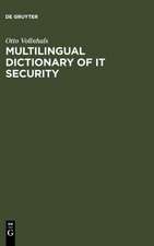 Multilingual Dictionary of IT Security