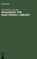 Managing the Electronic Library