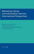 Marketing Library and Information Services: International Perspectives