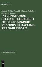 International Study of Copyright of Bibliographic Records in Machine-Readable Form: A Report Prepared for the International Federation of Library Associations and Institutions