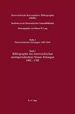 Bibliographie der österreichischen (nichtperiodischen) Neuen Zeitungen 1492-1705