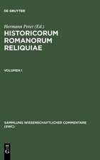 Historicorum Romanorum Reliquiae, vol. I